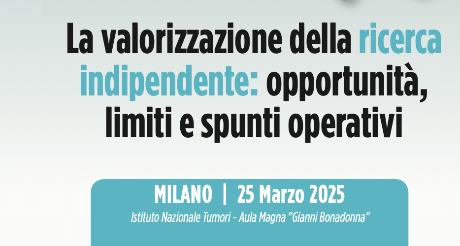 La valorizzazione della ricerca indipendente: opportunità, limiti e spunti operativi